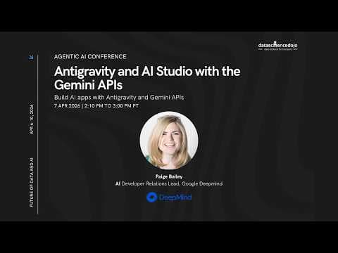Tutorial: Antigravity & AI Studio using Gemini APIs | Future of Data and AI | Agentic AI Conference