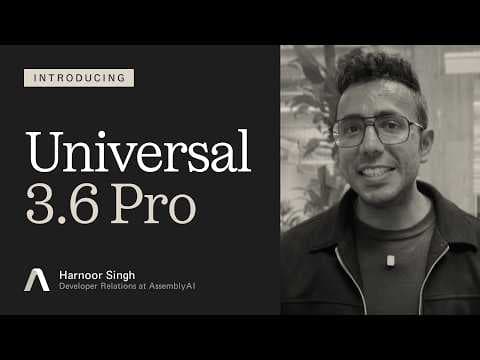 Introducing Universal-3.6 Pro Realtime: Short Answers, Heard Right