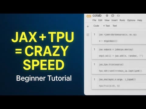 Make Python 300× Faster with JAX + TPU —Tutorial in Colab | Coding Hives