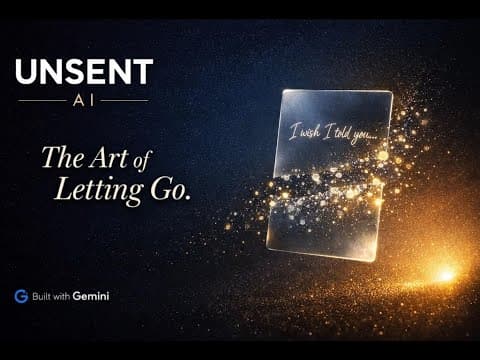 UNSENT AI:  Hackathon-winning project