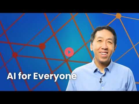 AI for Everyone by Andrew Ng
