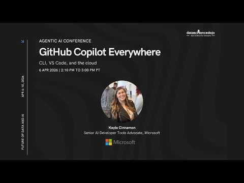 Tutorial: GitHub Copilot Across CLI VS Code Cloud | Future of Data and AI | Agentic AI Conference