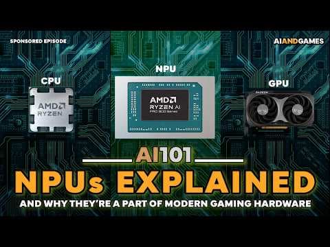 NPUs and the Shifts in Gaming Hardware | AI 101