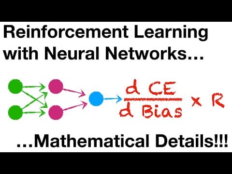 Reinforcement Learning with Neural Networks: Mathematical Details